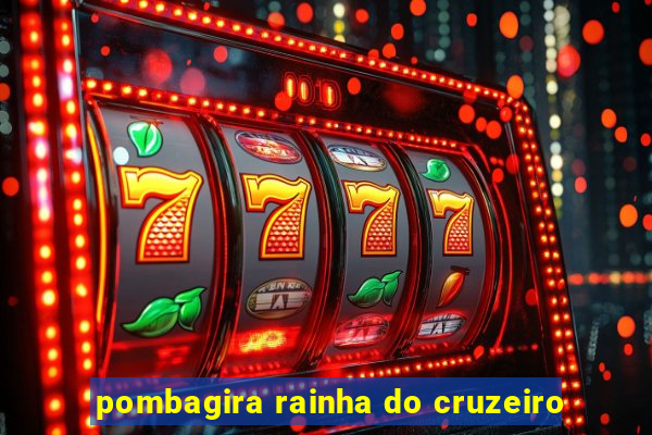 pombagira rainha do cruzeiro